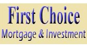 First Choice Mortgage & Investment