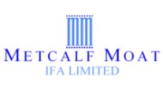 Metcalf Moat IFA Ltd